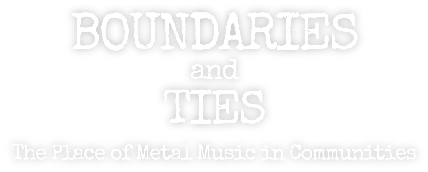 Boundaries and Ties: The Place of Metal Music in Communities