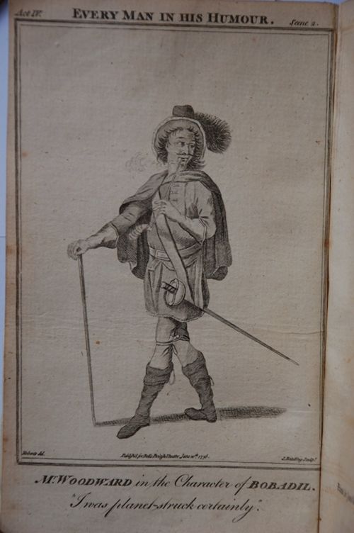 Mr Woodward in the Character of Bobadil in Every Man In His Humour, 1777 From John Bell’s edition of Every Man In His Humour, 1777